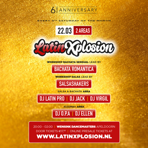 ☆LATIN-X-PLOSION☆ 2 Area's • 6 Years Anniversary