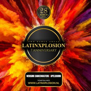 ☆LATIN-X-PLOSION☆ 2 Area's • 7 Years Anniversary