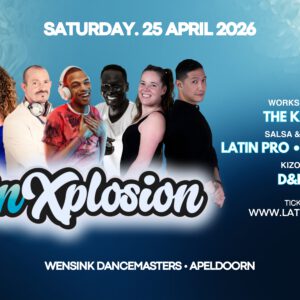 ☆LATIN-X-PLOSION☆ 2 Area's || Salsa & Bachata // Kizomba